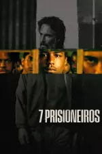 7 Prisonniers en streaming