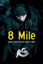 8 Mile en streaming