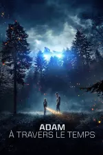 Adam à travers le temps en streaming