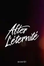 After L'éternité en streaming