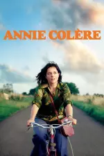 Annie Colère en streaming