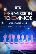BTS : PERMISSION TO DANCE ON STAGE – L.A. en streaming