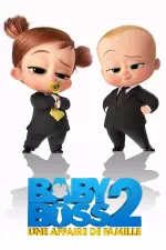 Baby Boss 2 : Une affaire de famille en streaming
