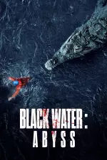 Black Water : Abyss en streaming