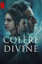 Colère divine en streaming