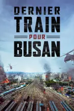 Dernier train pour Busan en streaming