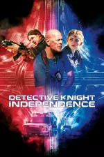 Detective Knight: Independence en streaming