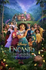 Encanto, la fantastique famille Madrigal en streaming