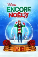 Encore Noël ?! en streaming