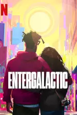 Entergalactic en streaming