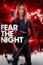 Fear the Night en streaming