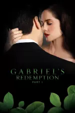 Gabriel's Redemption: Part 1 en streaming