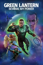 Green Lantern: Beware My Power en streaming