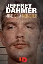 Jeffrey Dahmer: Mind of a Monster en streaming