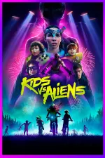 Kids vs. Aliens en streaming