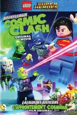 LEGO DC Comics Super Héros - la ligue des justiciers  L'affrontement cosmique en streaming