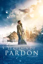 Le Chemin du pardon : La Cabane en streaming