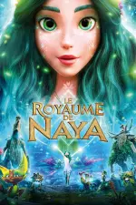 Le Royaume de Naya en streaming
