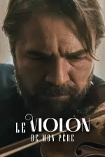 Le Violon De Mon Père en streaming