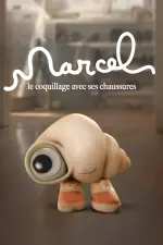 Marcel, le Coquillage (avec ses chaussures) en streaming