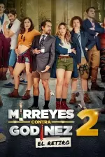 Mirreyes vs. Godínez 2: El retiro en streaming