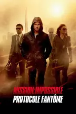 Mission : Impossible - Protocole Fantôme en streaming