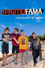 #PartiuFama: Cancelado no Amor en streaming