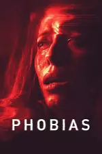 Phobias en streaming