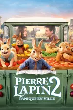 Pierre Lapin 2 : Panique en ville en streaming