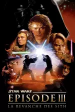 Star Wars, épisode III - La Revanche des Sith en streaming