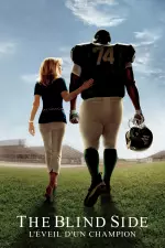 The Blind Side : L'éveil d'un champion en streaming