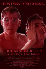 The Cannibal Killer: The Real Story of Jeffrey Dahmer en streaming