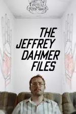 The Jeffrey Dahmer Files en streaming