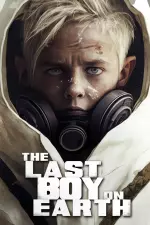 The Last Boy on Earth en streaming