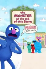 The Monster at the End of This Story en streaming