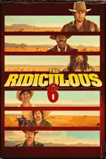 The Ridiculous 6 en streaming