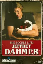 The Secret Life: Jeffrey Dahmer en streaming