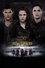 Twilight, chapitre 5 : Révélation, 2e partie en streaming
