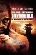 Un seul deviendra invincible 2 : Dernier round en streaming