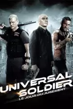 Universal Soldier : Le Jour du jugement en streaming