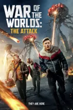 War of the Worlds: The Attack en streaming