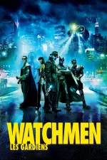 Watchmen : Les Gardiens en streaming