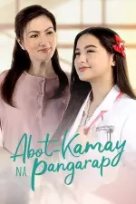 Abot-Kamay Na Pangarap en streaming