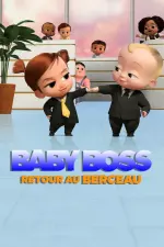 Baby Boss : Retour au berceau en streaming