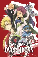 Cardfight!! Vanguard : Over Dress en streaming