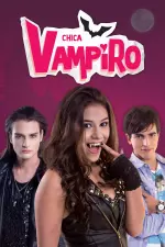 Chica Vampiro en streaming