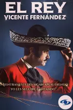 El rey, Vicente Fernández en streaming