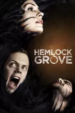 Hemlock Grove en streaming