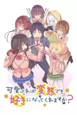 Hensuki : Are you willing to fall in love with a pervert, as long as she's a cutie? en streaming