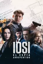 Iosi, el espía arrepentido en streaming